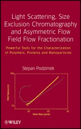 Light Scattering, Size Exclusion Chromatography and Asymmetric Flow Field Flow Fractionation