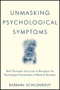 Unmasking Psychological Symptoms