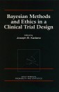 Bayesian Methods and Ethics in a Clinical Trial Design