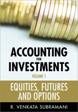 Accounting for Investments, Volume 1