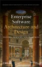 Enterprise Software Architecture and Design
