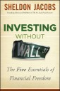 Investing without Wall Street