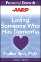 AARP Loving Someone Who Has Dementia