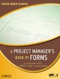 A Project Manager's Book of Forms