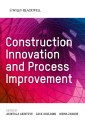 Construction Innovation and Process Improvement