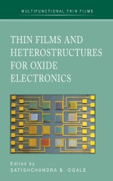 Thin Films and Heterostructures for Oxide Electronics