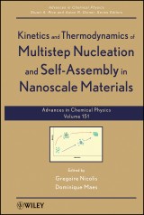 Kinetics and Thermodynamics of Multistep Nucleation and Self-Assembly in Nanoscale Materials, Volume 151