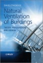 Natural Ventilation of Buildings