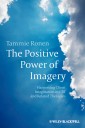 The Positive Power of Imagery
