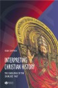 Interpreting Christian History