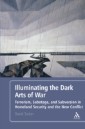 Illuminating the Dark Arts of War