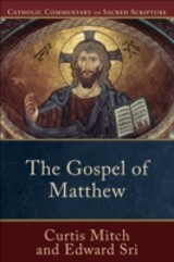 Gospel of Matthew (Catholic Commentary on Sacred Scripture)