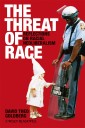 The Threat of Race
