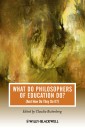 What Do Philosophers of Education Do?