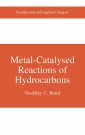 Metal-Catalysed Reactions of Hydrocarbons