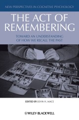 The Act of Remembering
