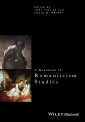 A Handbook of Romanticism Studies