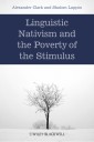 Linguistic Nativism and the Poverty of the Stimulus