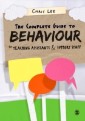 Complete Guide to Behaviour for Teaching Assistants and Support Staff