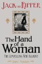 Jack the Ripper: The Hand of a Woman