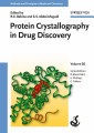 Protein Crystallography in Drug Discovery
