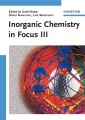 Inorganic Chemistry in Focus III