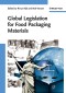 Global Legislation for Food Packaging Materials