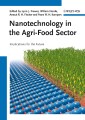 Nanotechnology in the Agri-Food Sector