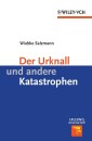 Der Urknall und andere Katastrophen