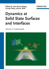 Dynamics at Solid State Surfaces and Interfaces, Volume 2