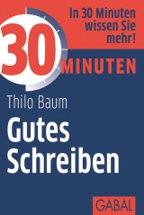 30 Minuten Gutes Schreiben