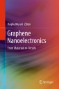 Graphene Nanoelectronics