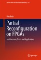 Partial Reconfiguration on FPGAs