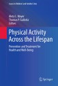 Physical Activity Across the Lifespan