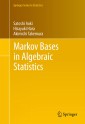 Markov Bases in Algebraic Statistics