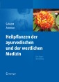 Heilpflanzen der ayurvedischen und der westlichen Medizin