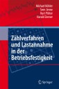 Zählverfahren und Lastannahme in der Betriebsfestigkeit