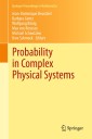 Probability in Complex Physical Systems