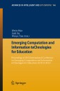 Emerging Computation and Information teChnologies for Education
