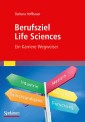 Berufsziel Life Sciences