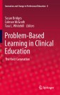 Problem-Based Learning in Clinical Education