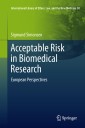 Acceptable Risk in Biomedical Research