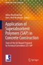 Application of Super Absorbent Polymers (SAP) in Concrete Construction