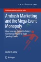 Ambush Marketing & the Mega-Event Monopoly