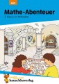 Mathe-Abenteuer: Im Mittelalter - 3. Klasse