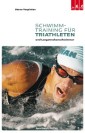 Schwimmtraining für Triathleten und Langstreckenschwimmer