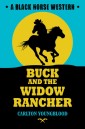 Buck and the Widow Rancher