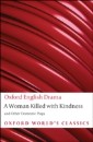Woman Killed with Kindness and Other Domestic Plays