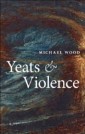 Yeats and Violence