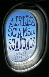 Airline Scams and Scandals